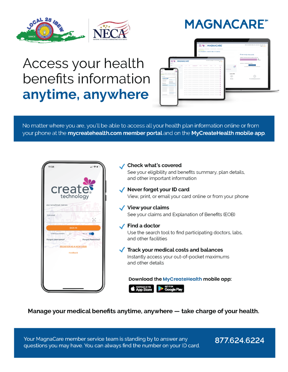 No matter where you are, you'll be able to access all your health plan information online or from your phone at the mycreatehealth.com member portal and the mycreatehealth mobile app.